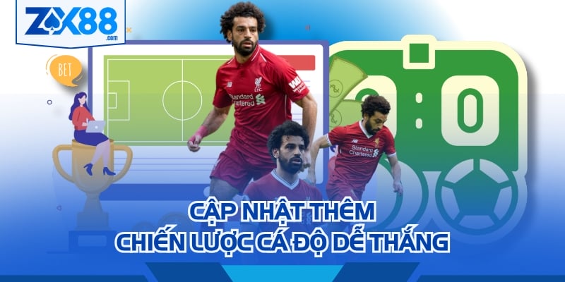 Cập nhật thêm chiến lược cá độ dễ thắng