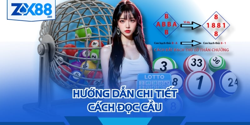 Hướng dẫn chi tiết cách đọc các loại cầu